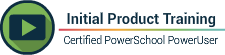 Badge to show Capitol Tech Solutions is a Certified PowerSchool PowerUser for Initial Product Training